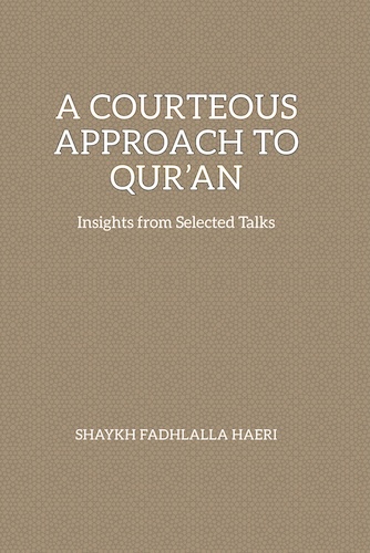 A Courteous Approach to Qur'an