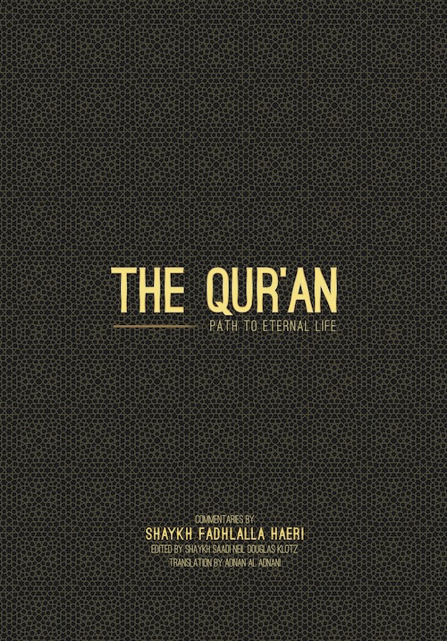The Qur'an: Path to Eternal Life (Hardback with Arabic)