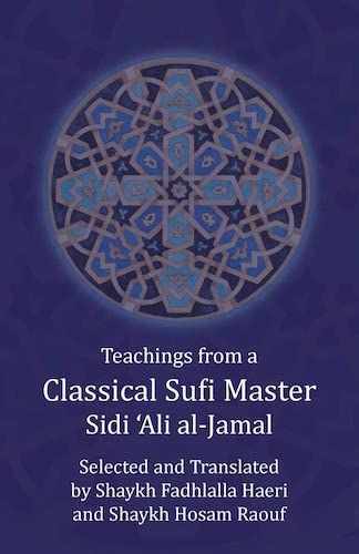 Teachings from a Classical Sufi Master