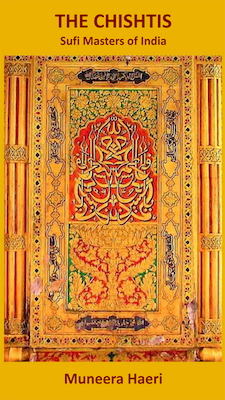 The Chishtis: Sufi Masters of India